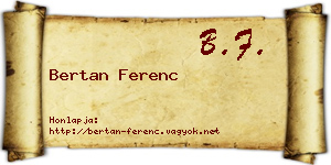 Bertan Ferenc névjegykártya